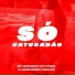 DJ Ronaldinho Paulista, Mc Maguinho do Litoral