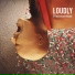 LOUDLY