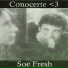 Soe Fresh
