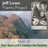 Jeff Lowe Psalms Project