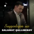 Salamat Qallibekov