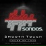 Smooth Touch housedj.net