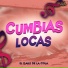 Cumbia Hits, Cumbias Locas