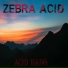 Zebra Acid