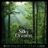 Silky Dreams