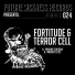 Fortitude, Terror Cell