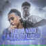 Mc Delux, Mc Mn, DJ Ronaldinho Paulista