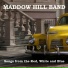 Maddow Hill Band