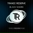 Trance Reserve