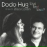 Dodo Hug, Efisio Contini