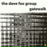 The Dave Fox Group