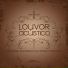 Louvor Acústico, Olívia Ferreira