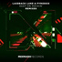 Laidback Luke & Pyrodox