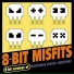 8-Bit Misfits