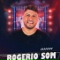 ROGERIO SOM
