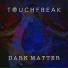 Touchfreak