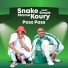 SNAKE SHAME feat. KOURY SIMPLE