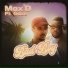 Max'D feat. Gäze