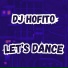 Dj Hofito