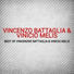 Vincenzo Battaglia, Vinicio Melis