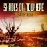 Shades of Nowhere