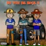 young cj full feat. Mano Welzin, N3TIN, CJKZin