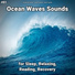 Sea Waves Sounds, Nature Sounds, Ocean Sounds