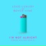Loud Luxury feat. Bryce Vine