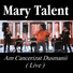 Mary Talent