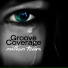 Groove Coverage