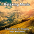 Sleeping Music, Relaxing Music, Yoga