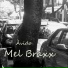 Mel Braxx