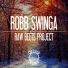Robb Swinga