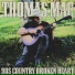 Thomas Mac, Tyler Reese Tritt