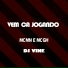 Mc Mn, DJ Vine Mandelão, Mc GH do Mandelao