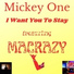 Mickey One feat. MACRAZY