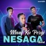 NESAGA BAND