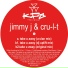 Jimmy J & Cru-L-T