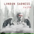 London Sadness