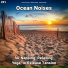 Ocean Currents, Nature Sounds, Ocean Sounds