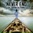 NEVER END