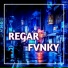 Regar Fvnky