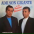 Adilson Gigante, Irmãos Baianos