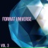 Format Universe