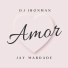 DJ Ironman feat. Jay Mardade