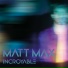 MaTT MaX