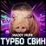 MADDYMURK