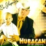 El Huracan De La Sierra