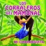 Los Corraleros del Mamonal