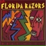 The Florida Razors feat. Tom Wilson